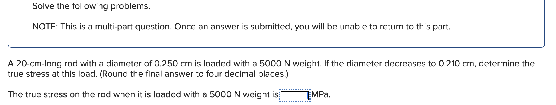 Solve the following problems. NOTE: This is a