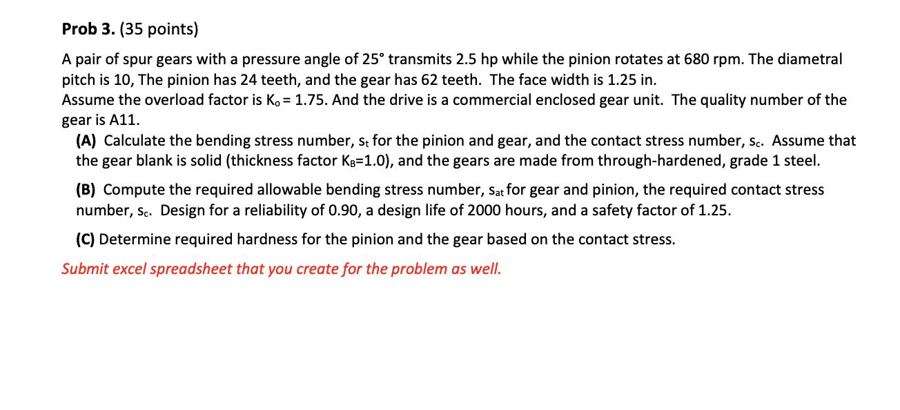 Prob 3 . ( 3 5 points ) A pair of spur gears with