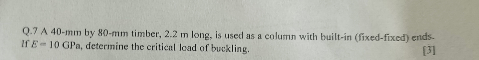 Q . 7 A 4 0 - m m by 8 0 - m m timber, 2 . 2 m