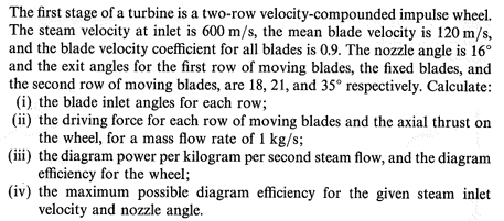 The first stage of a turbine is a two - row