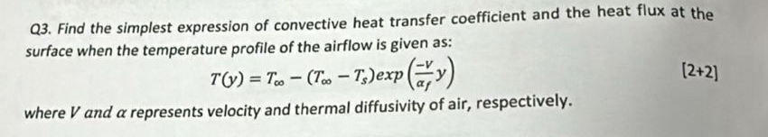 Q 3 . Find the simplest expression of convective