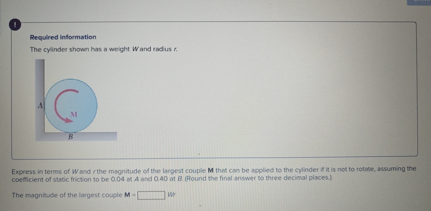 ! Required information The cylinder shown has a