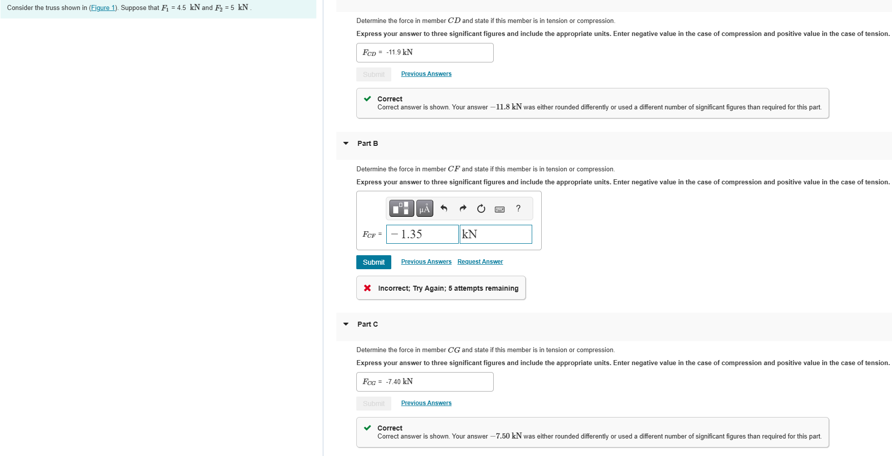 Consider the truss shown in ( Figure 1 ) .