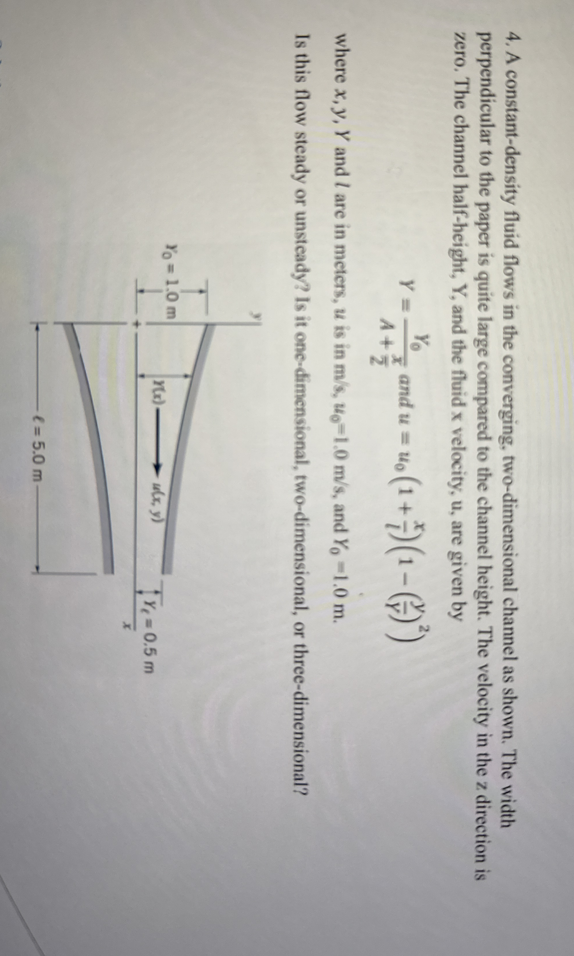 A constant - density fluid flows in the