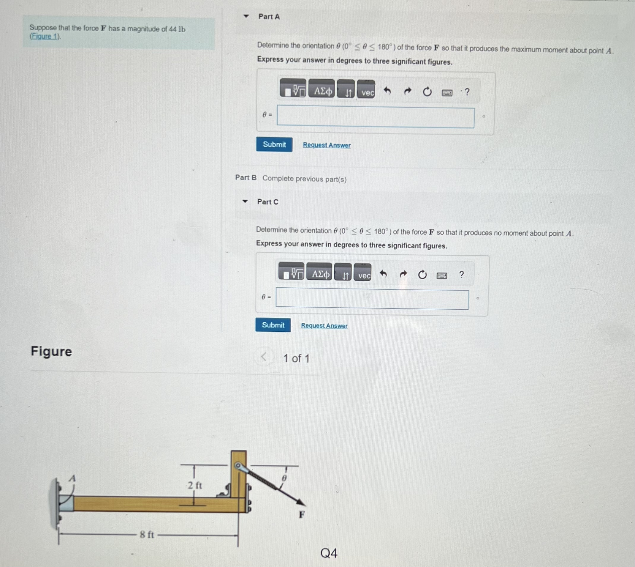 Suppose that the force F has a magnitude of 4 4