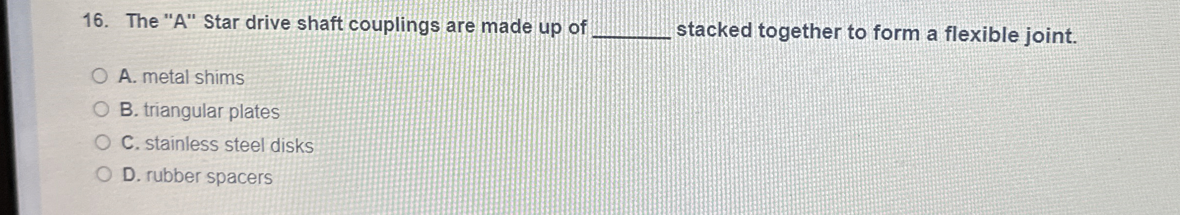 The " A "Star drive shaft couplings are made up