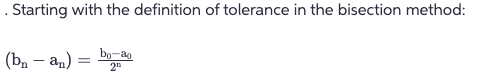 . Starting with the definition of tolerance in