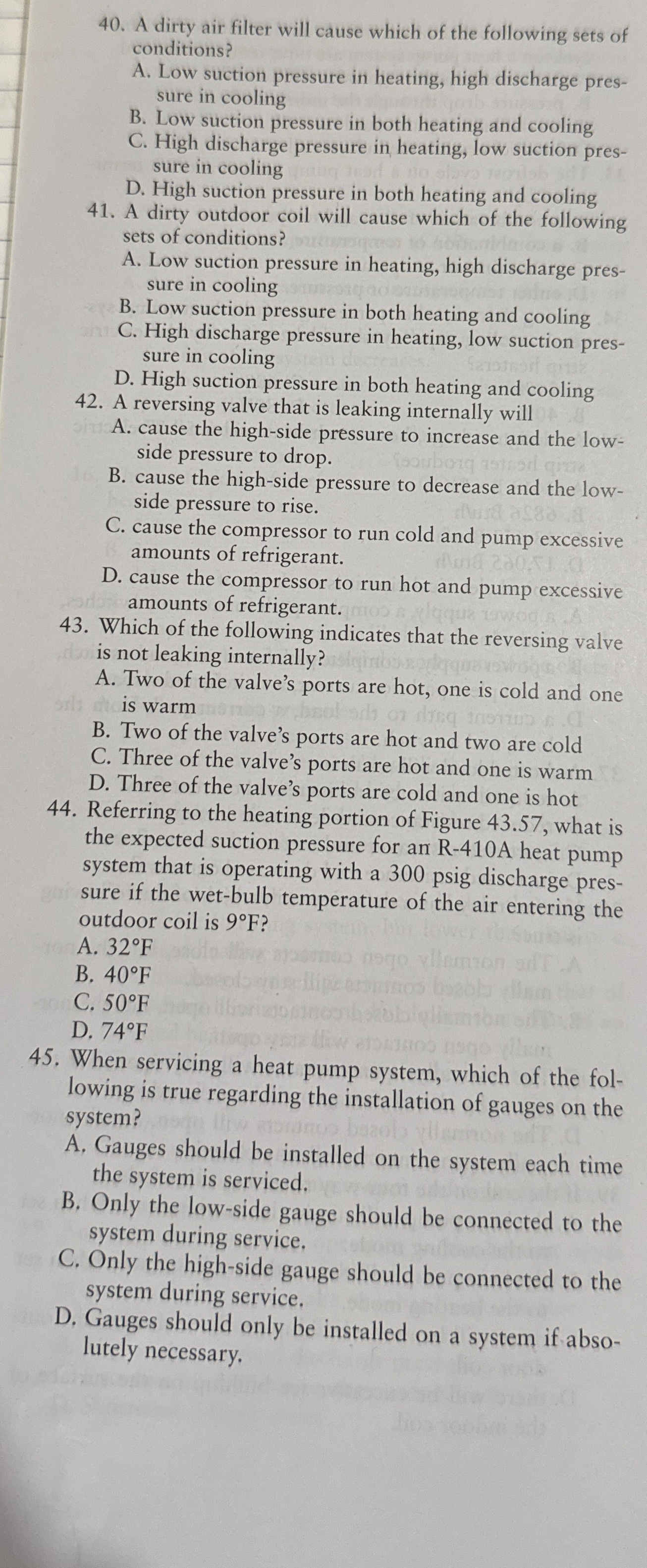 A dirty air filter will cause which of the