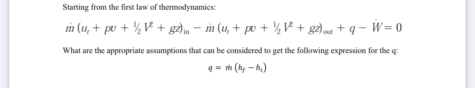 Starting from the first law of thermodynamics: m