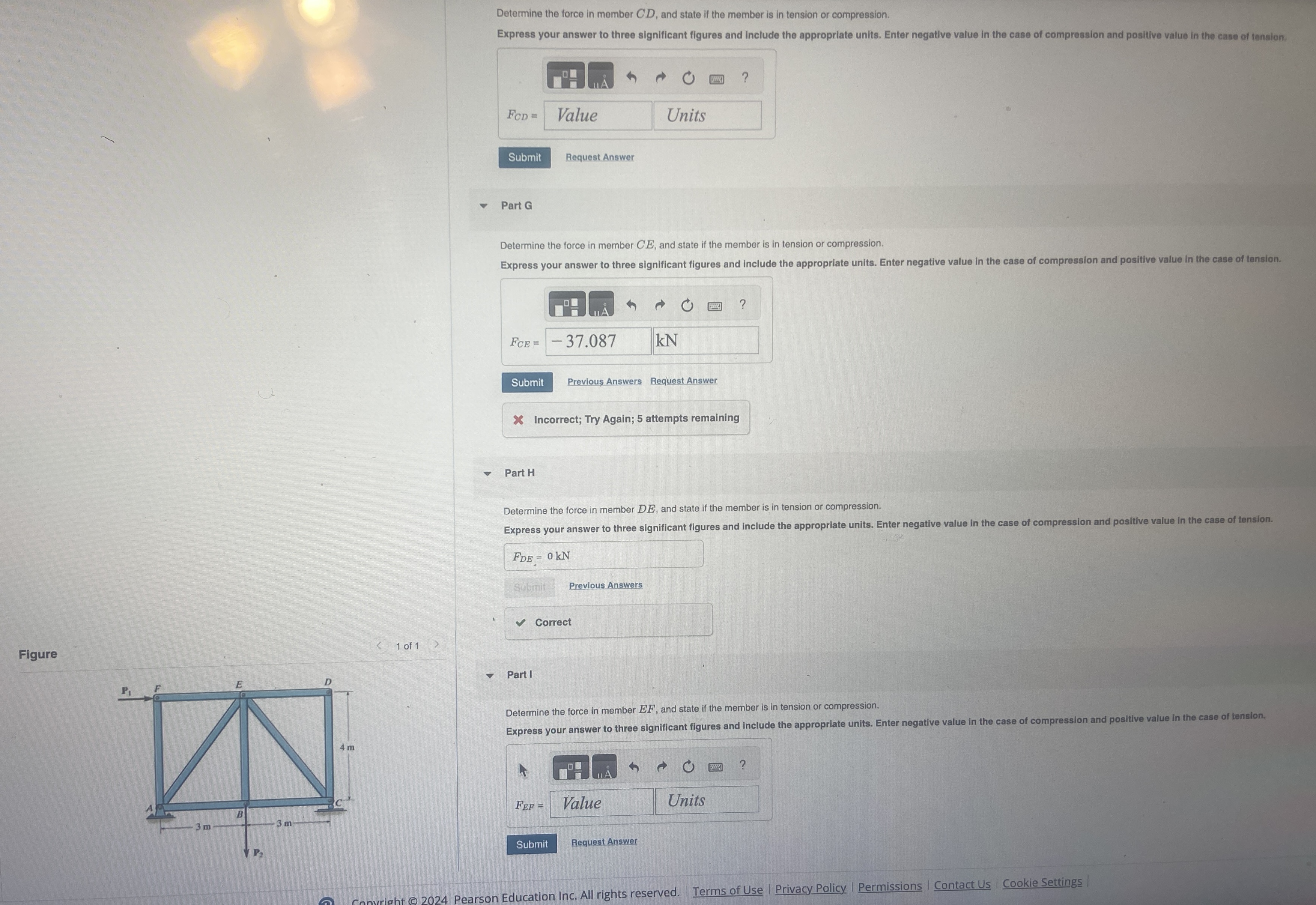 Determine the force in member C D , and state if