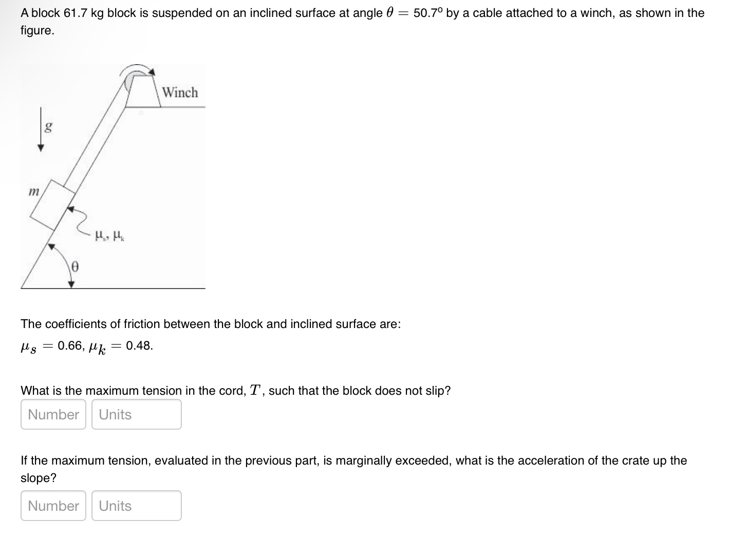 A block 6 1 . 7 kg block is suspended on an