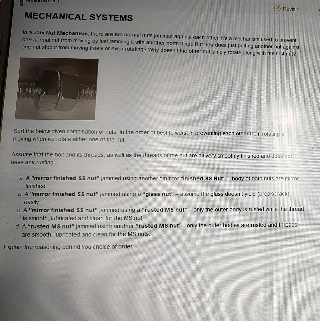RevisitMECHANICAL SYSTEMS In a Jam Nut Mechanism,