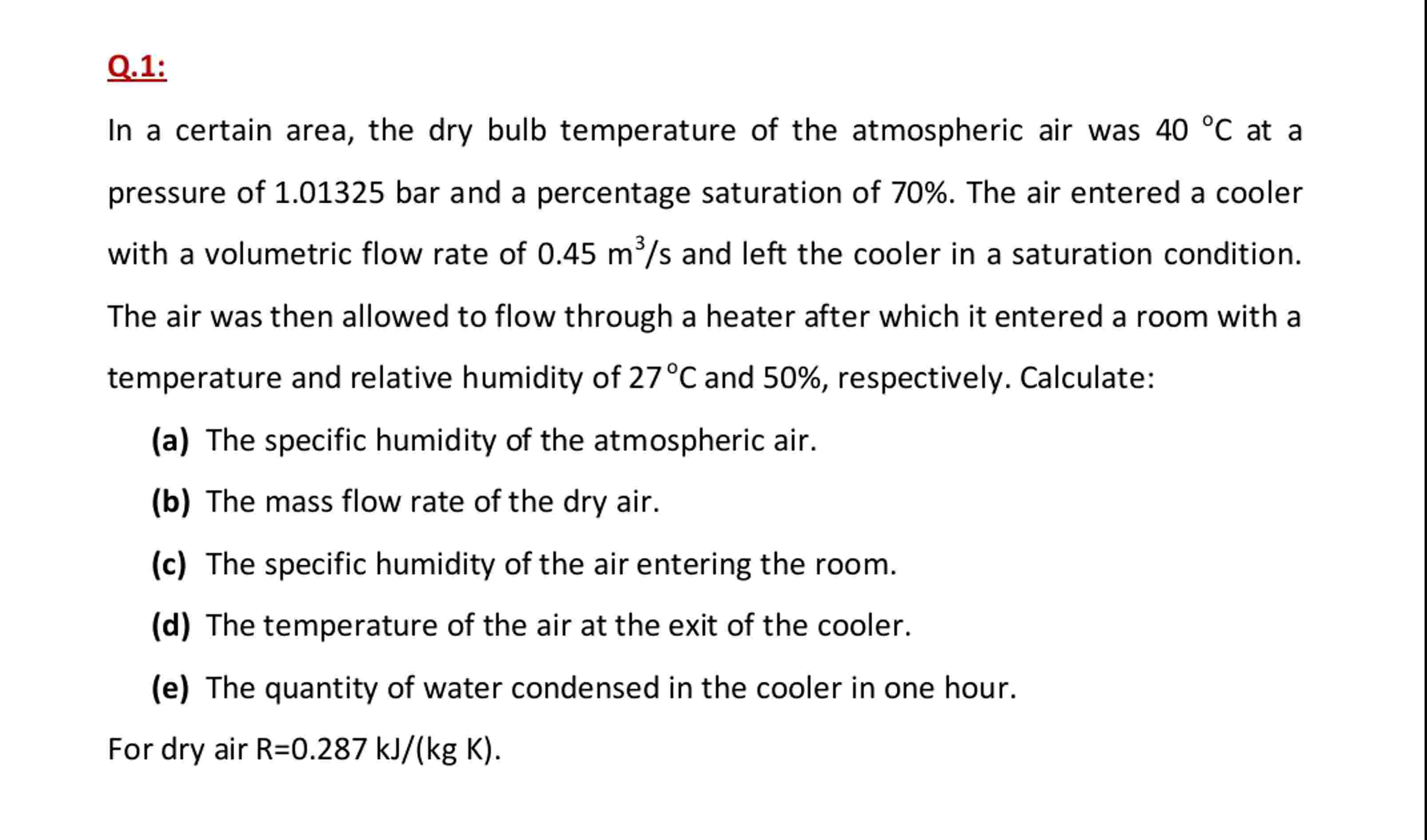 Q . 1 : In a certain area, the dry bulb