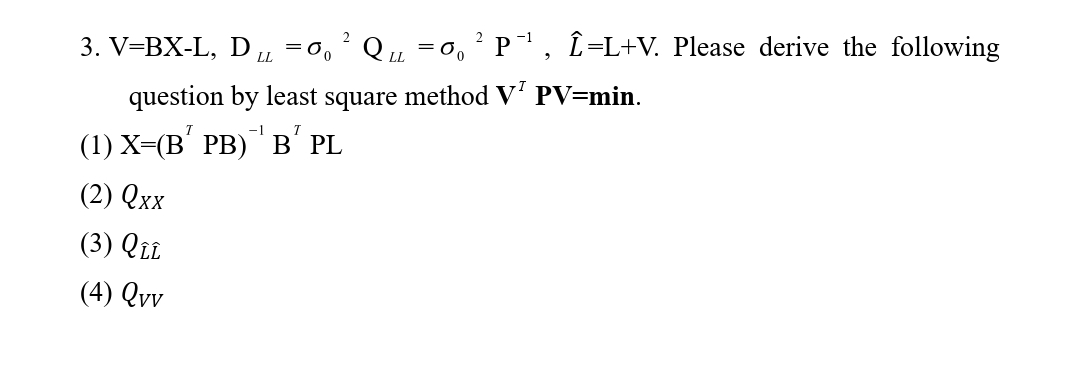 V = B x - L , D L L = 0 2 Q L L = 0 2 P - 1 , hat