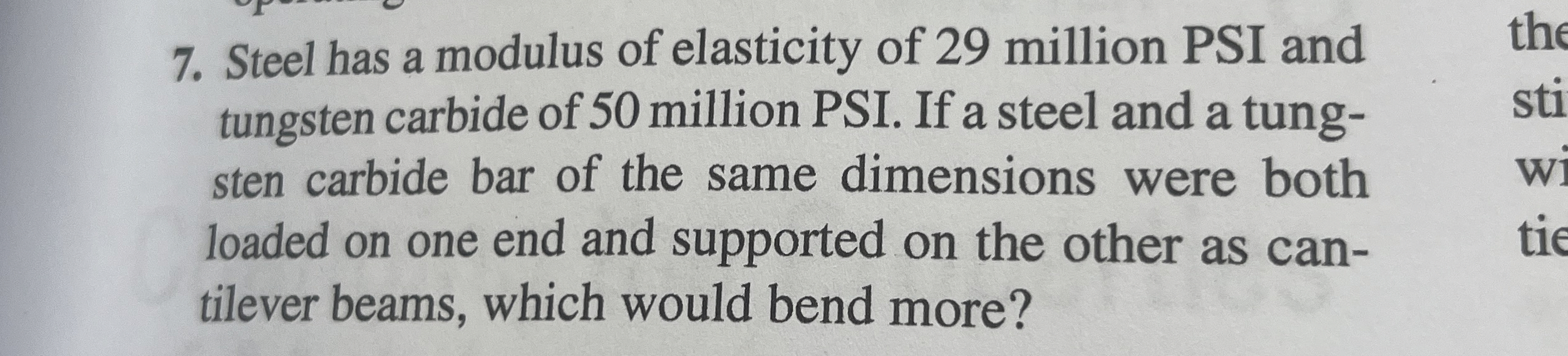Steel has a modulus of elasticity of 2 9 million