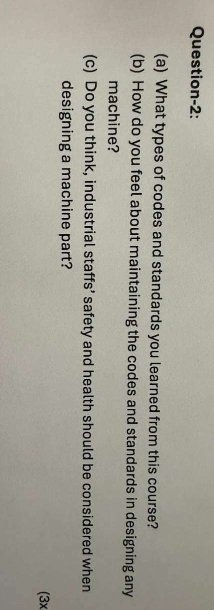 Question - 2 : ( a ) What types of codes and