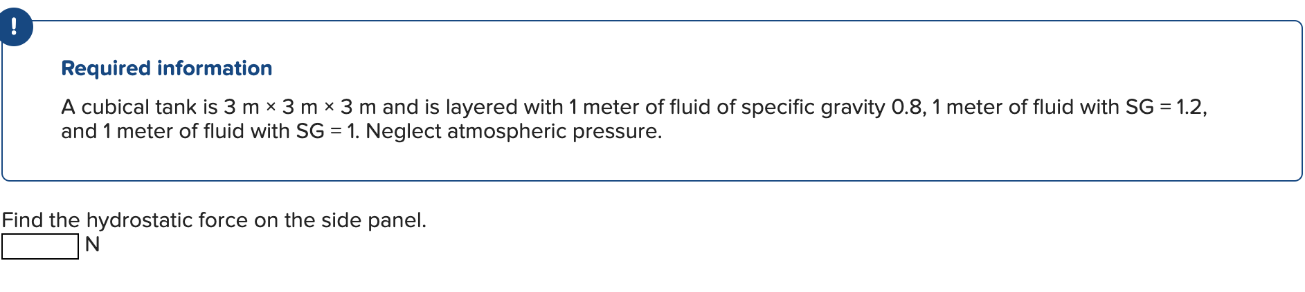! Required information A cubical tank is 3 m 3 m