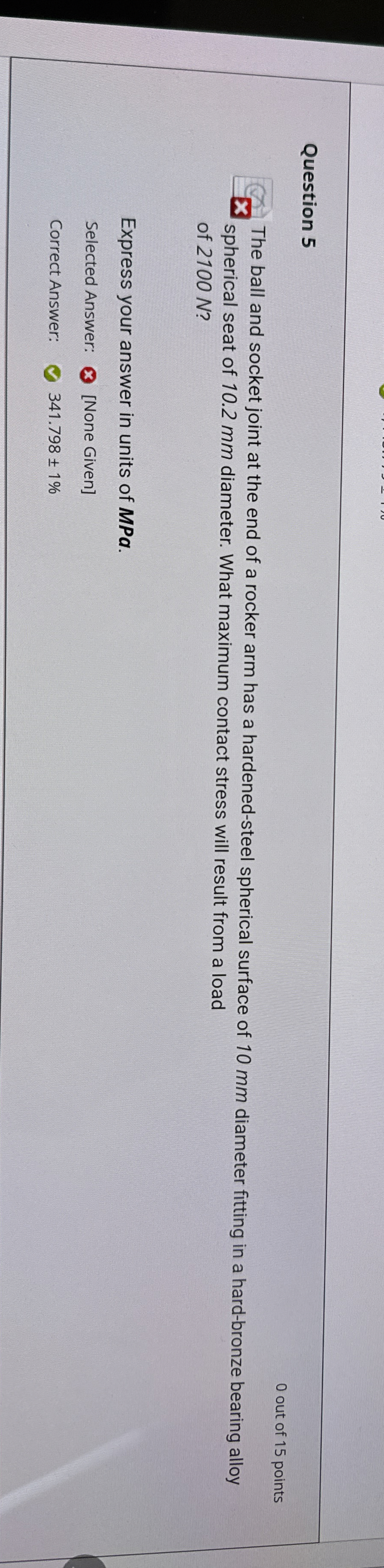 Question 5 0 out of 1 5 points The ball and