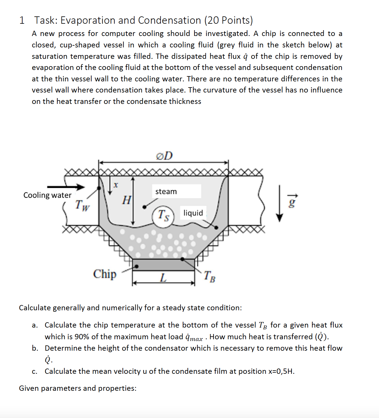 1 Task: Evaporation and Condensation ( 2 0 Points