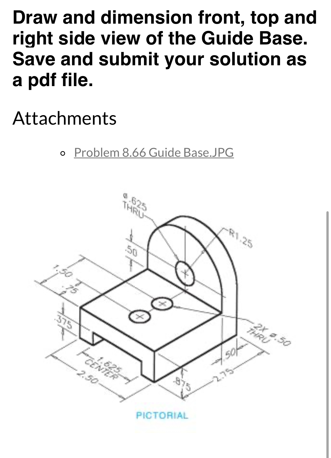 Draw an dimension front top and right side view.