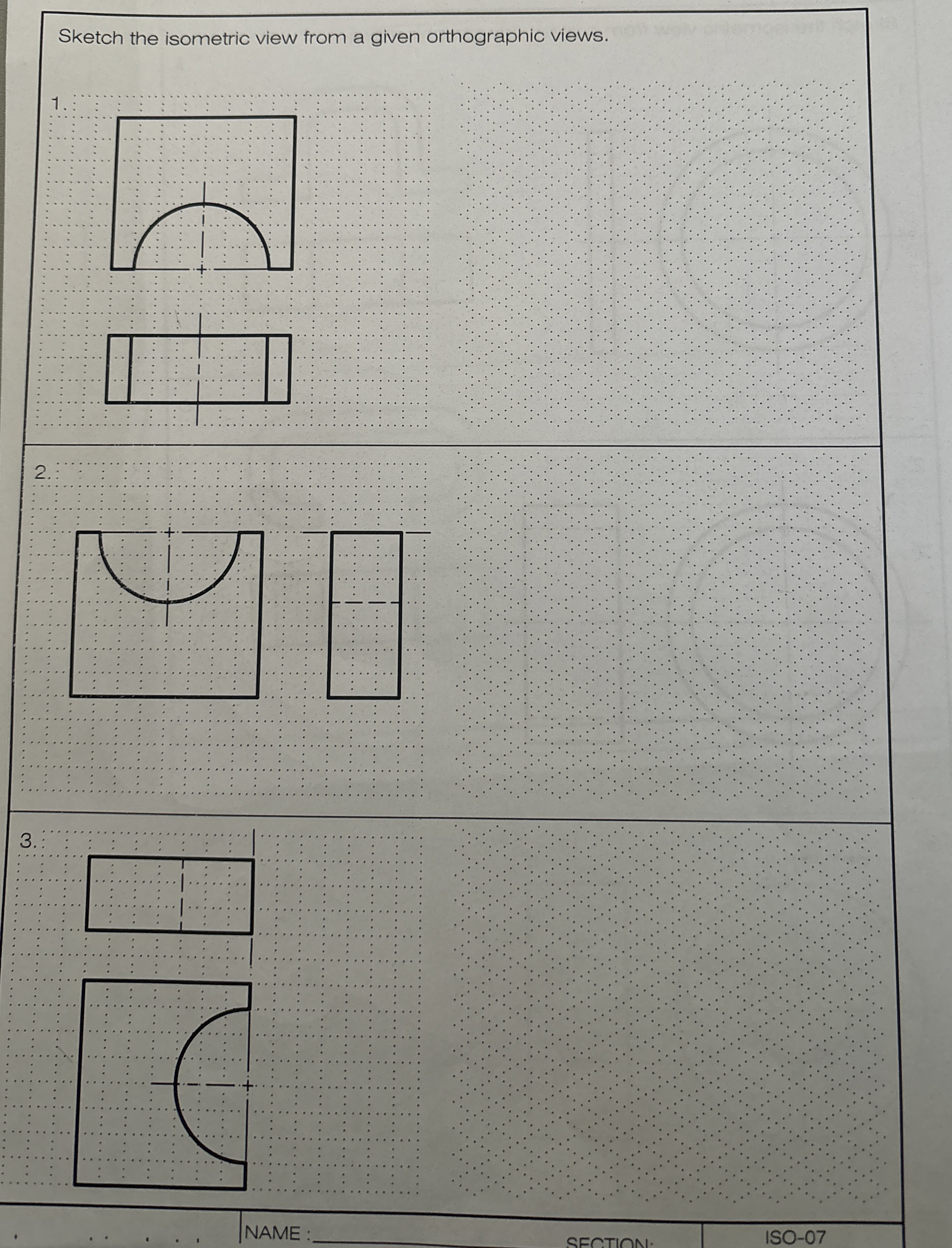Sketch the isometric view from a given