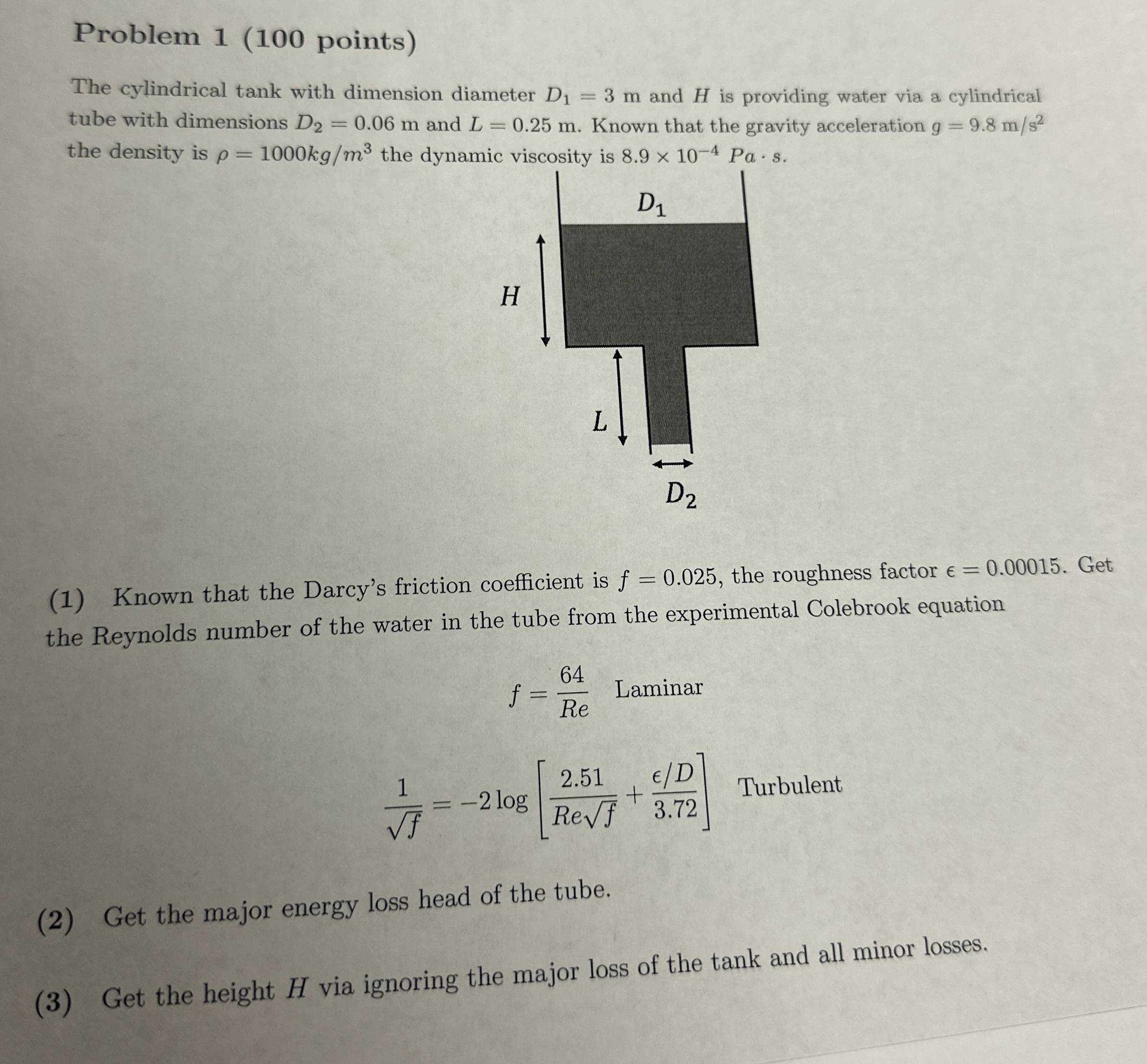 Problem 1 ( 1 0 0 points ) The cylindrical tank