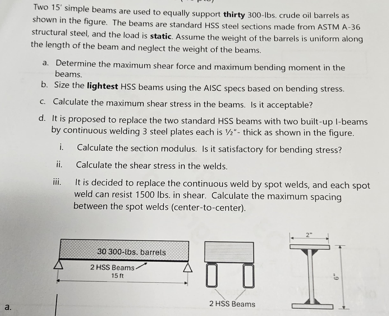 Two 1 ' simple beams are used to equally support