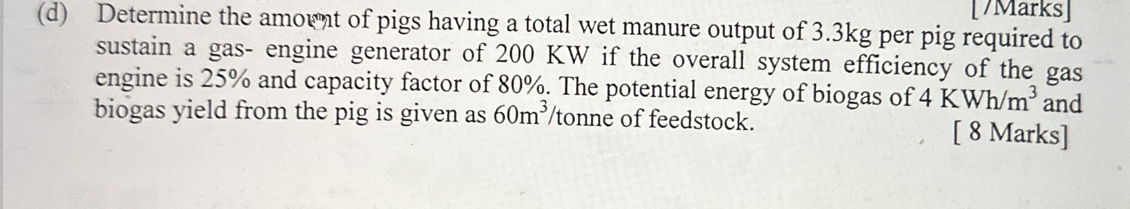 ( d ) Determine the amokint of pigs having a