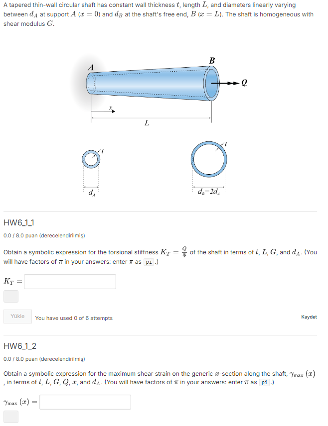 A tapered thin - wall circular shaft has constant