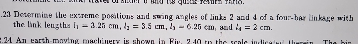 . 2 3 Determine the extreme positions and swing