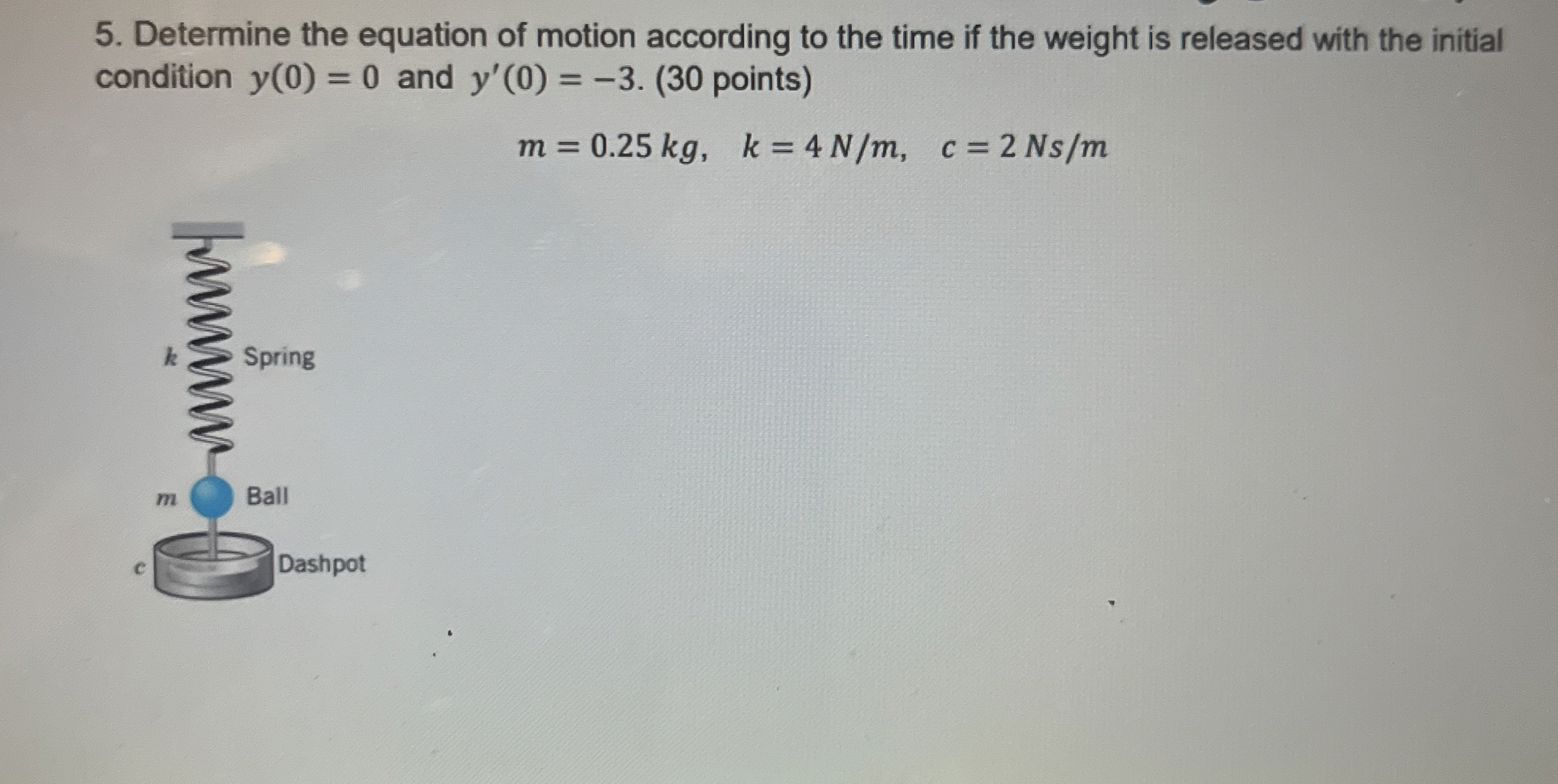 Determine the equation of motion according to the