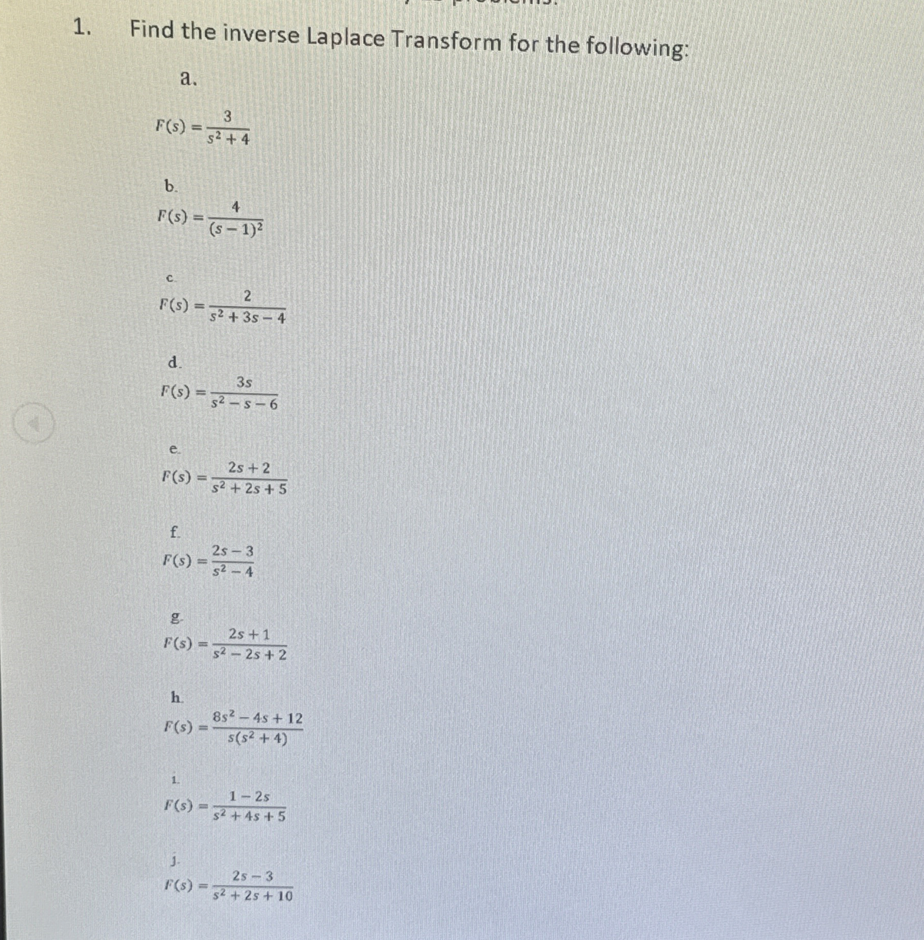 Find the inverse Laplace Transform for the