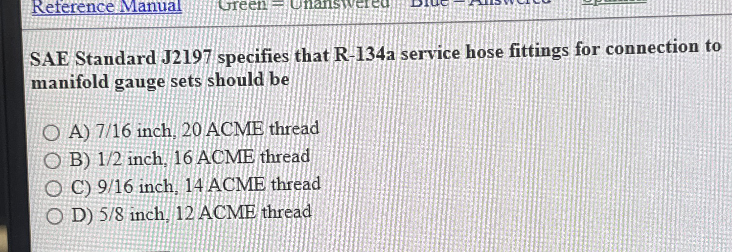 SAE Standard J 2 1 9 7 specifies that R - 1 3 4 a