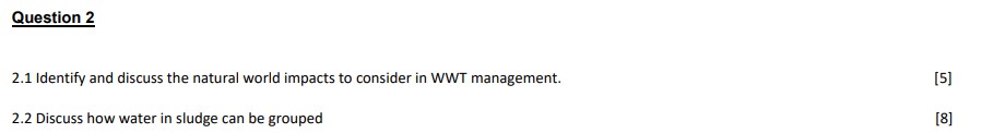 Question 2 2 . 1 Identify and discuss the natural