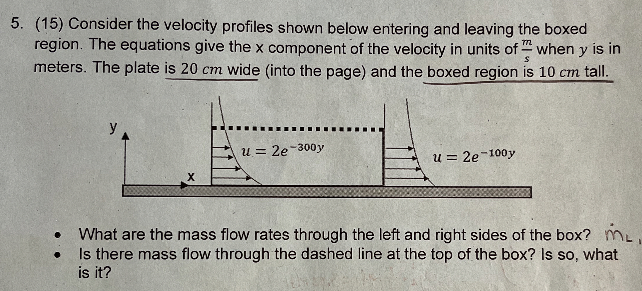 What are the mass flow rates through the left and
