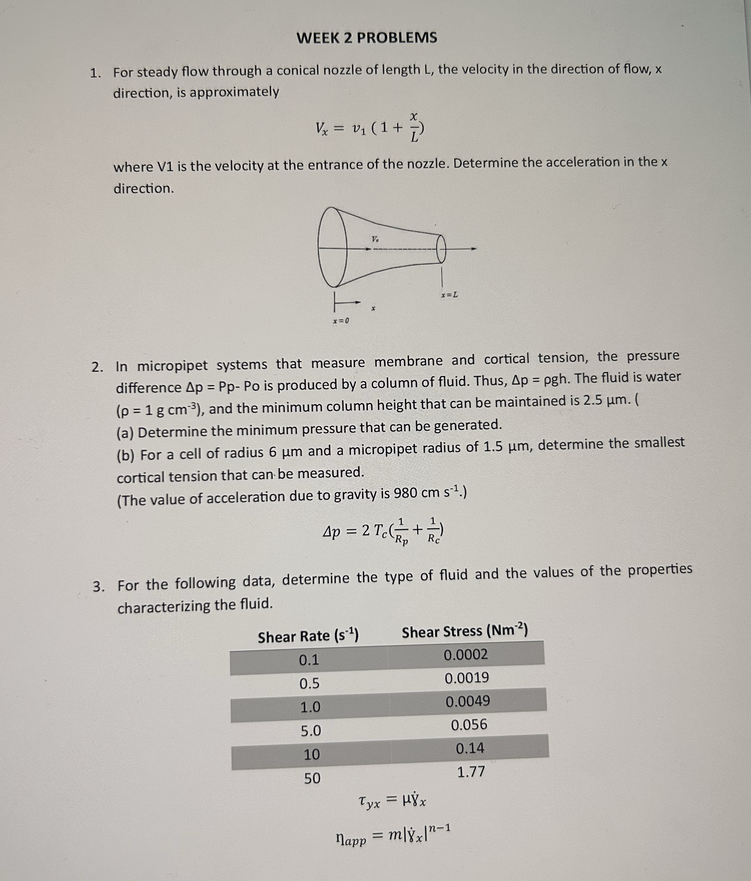 WEEK 2 PROBLEMS For steady flow through a conical