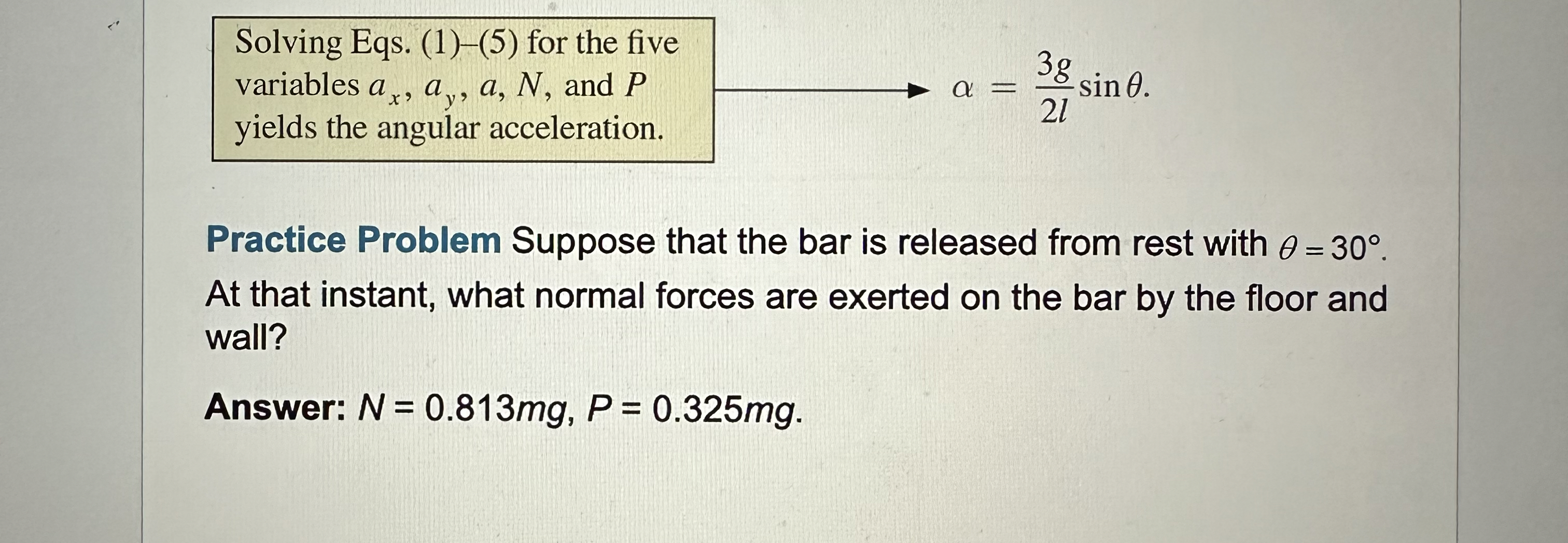 Practice Problem Suppose that the bar is released