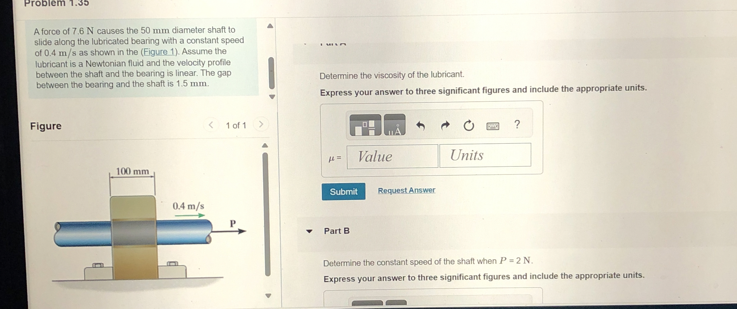 Problem 7 . 3 5 A force of 7 . 6 N causes the 5 0