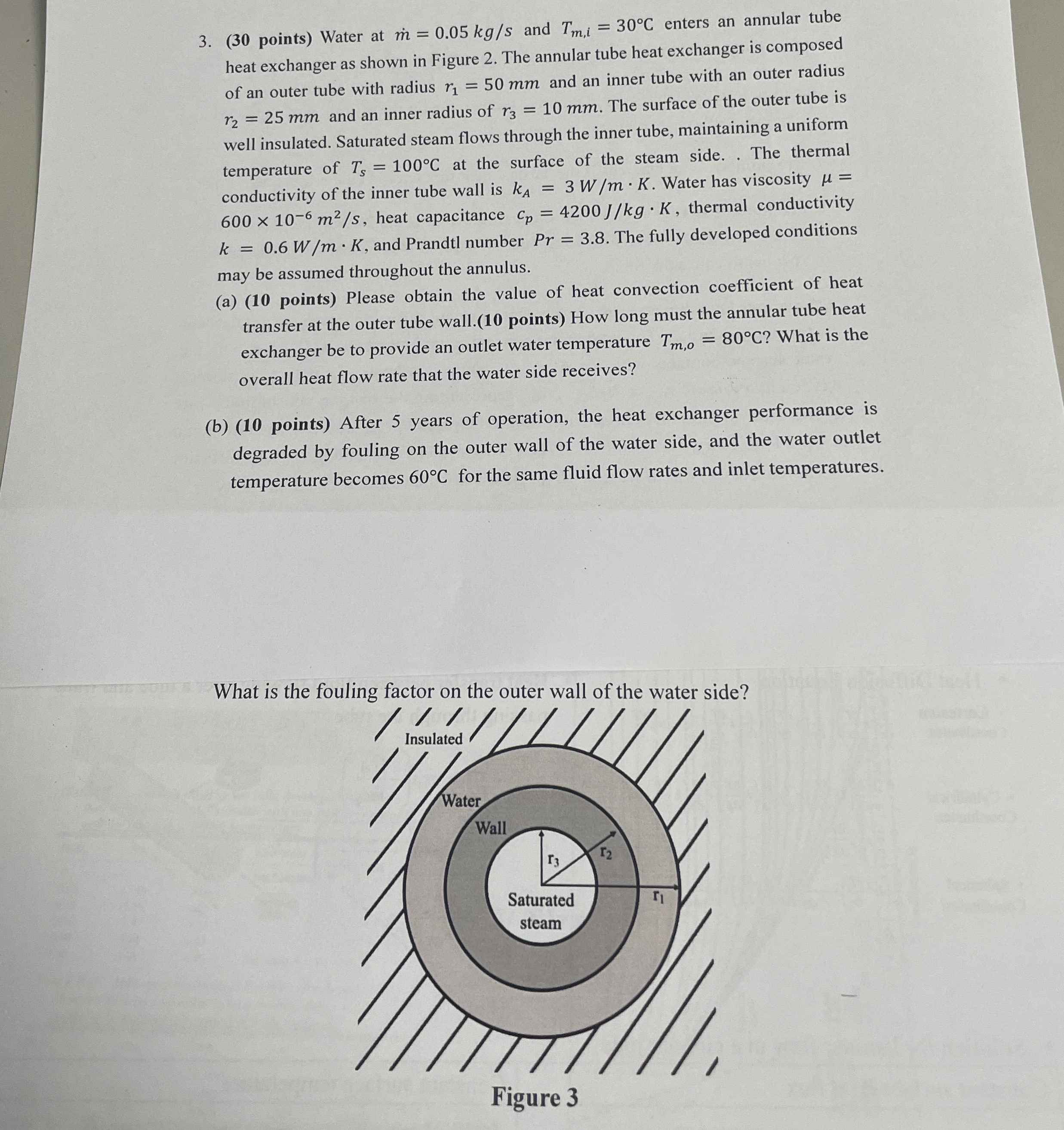 ( 3 0 points ) Water at m = 0 . 0 5 k g s and T m