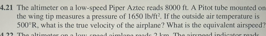 4 . 2 1 The altimeter on a low - speed Piper