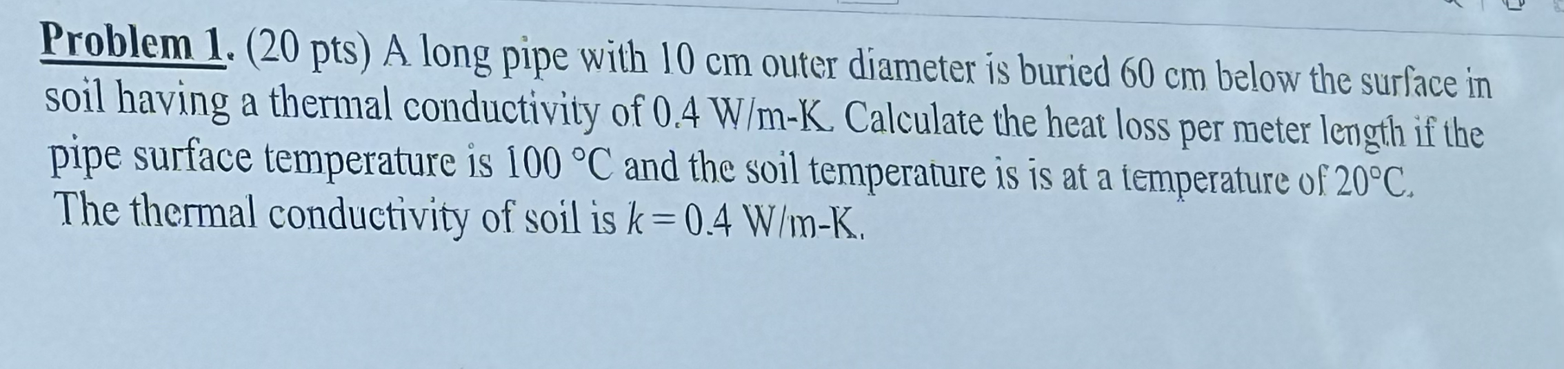 A long pipe with 1 0 cm outer diameter is buried