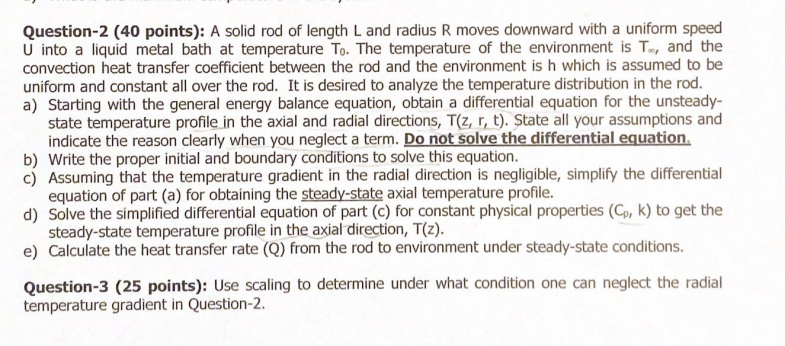 Question - 2 ( 4 0 points ) : A solid rod of