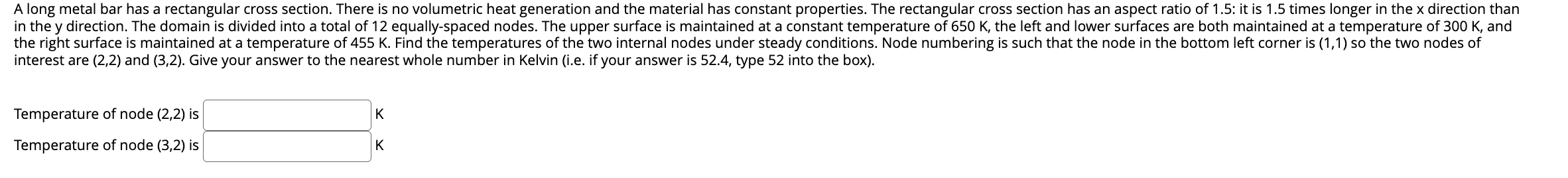 A long metal bar has a rectangular cross section.