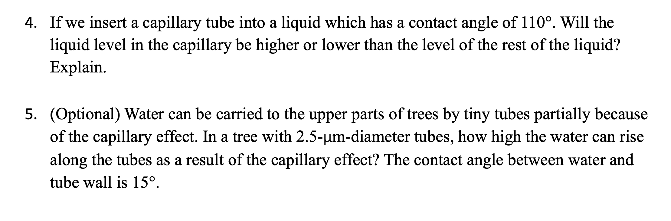 If we insert a capillary tube into a liquid which