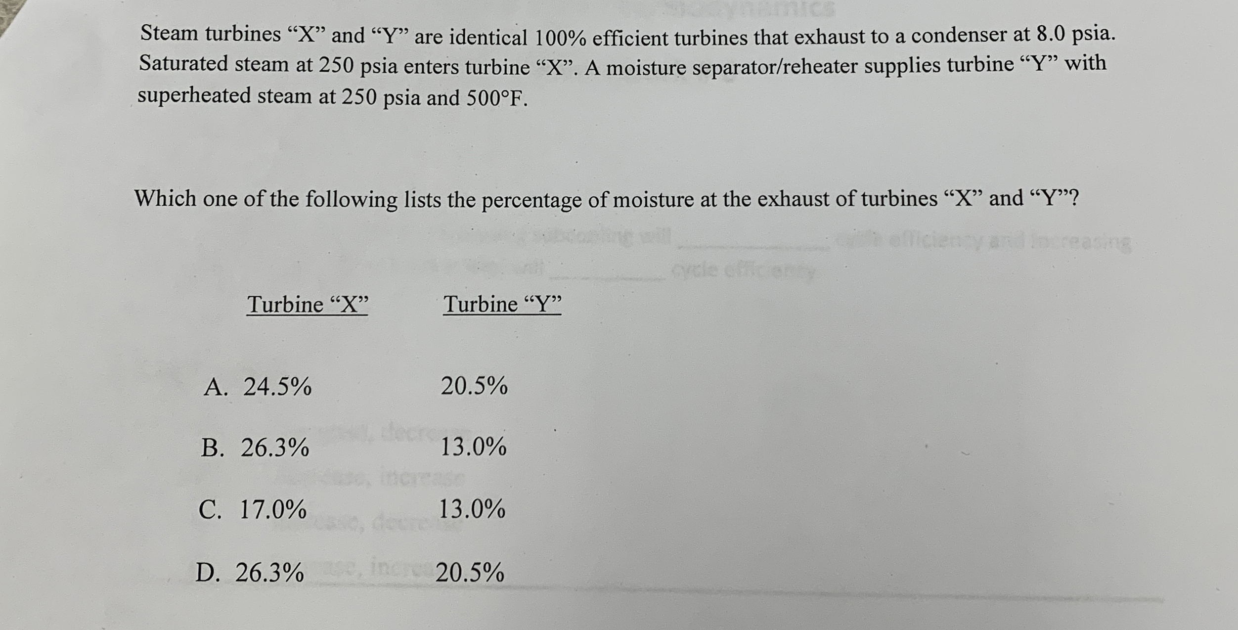 Steam turbines " X " and " Y " are identical 1 0