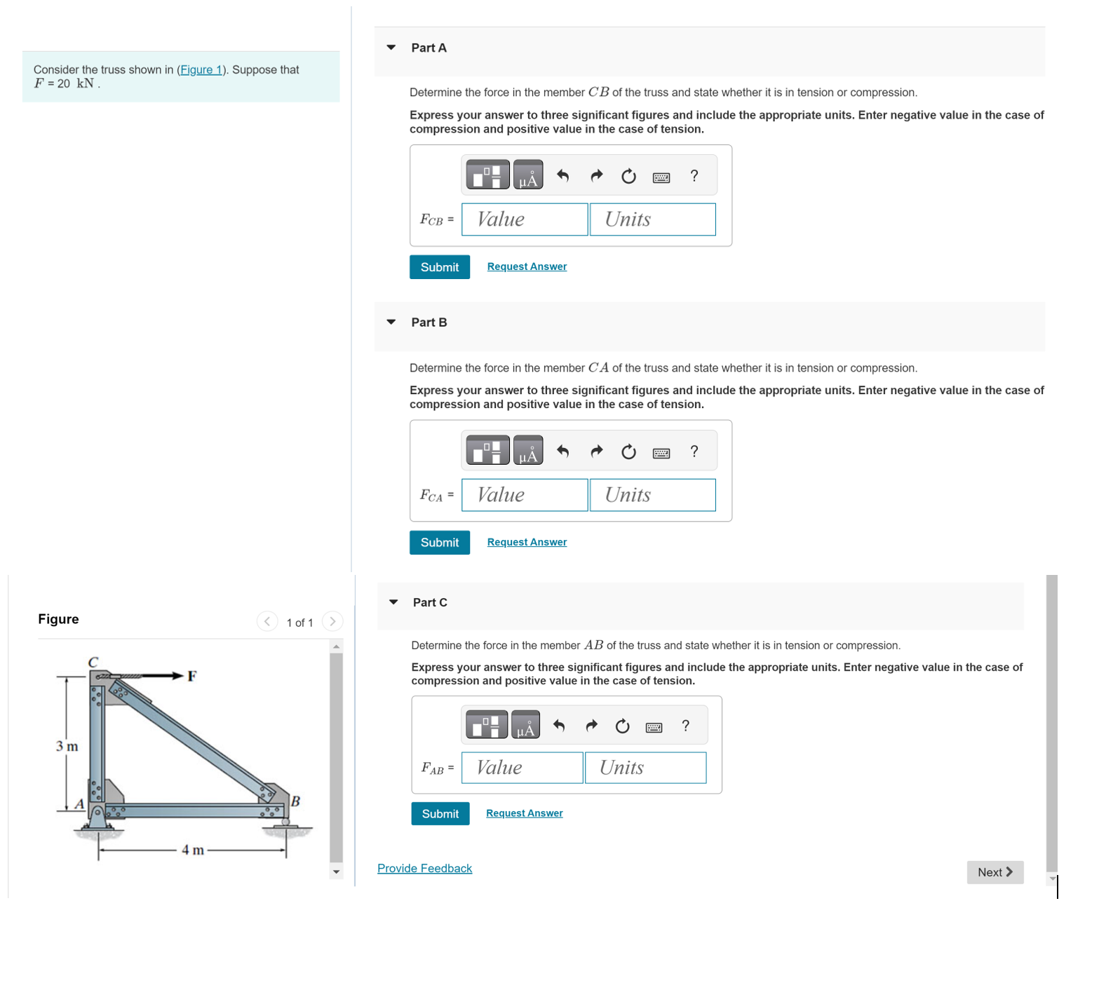 Consider the truss shown in ( Figure 1 ) .