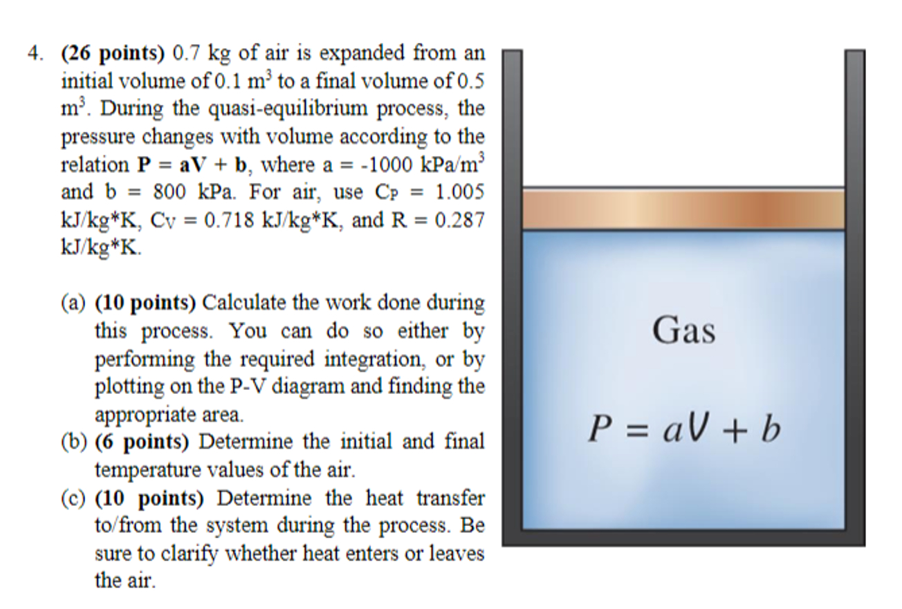 ( 2 6 points ) 0 . 7 kg of air is expanded from
