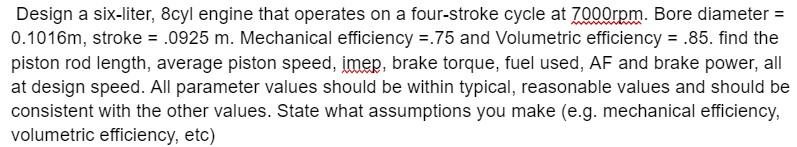 Design a six - liter, 8 cyl engine that operates