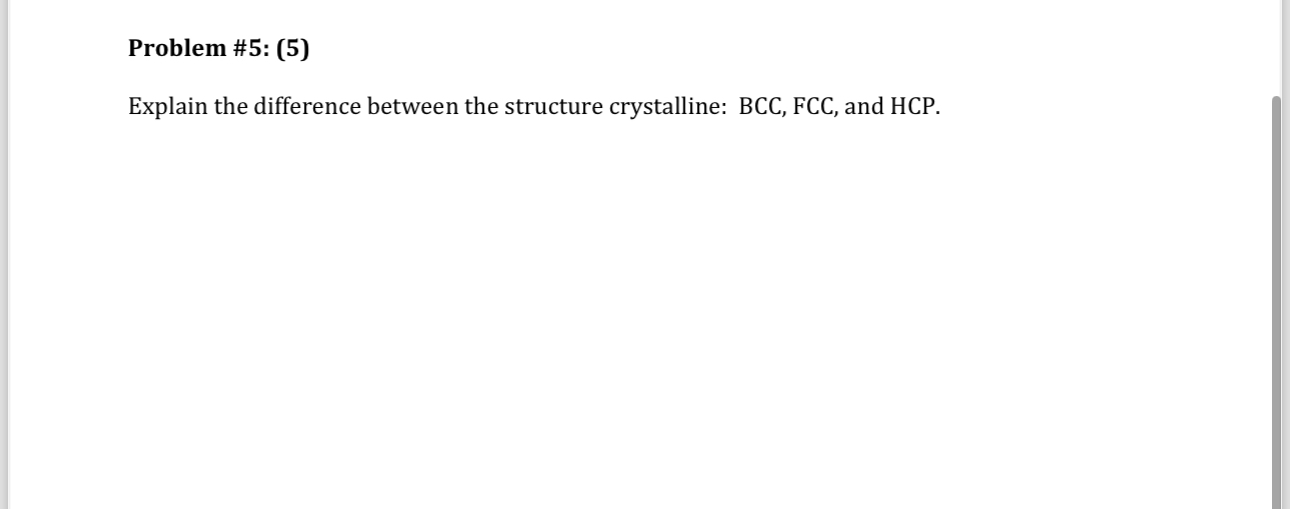 Problem # 5 : ( 5 ) Explain the difference