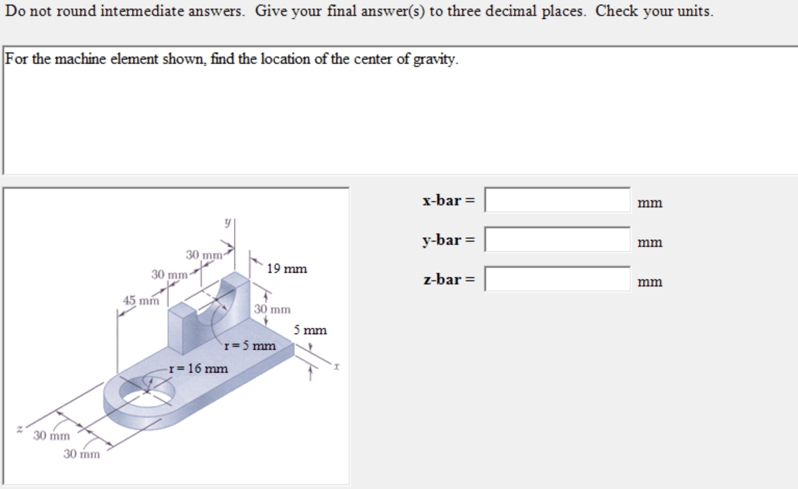 Do not round intermediate answers. Give your